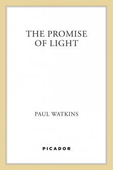 The Promise of Light