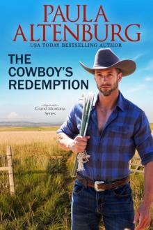 The Cowboy's Redemption The Cowboy's Redemption