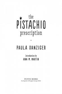 The Pistachio Prescription