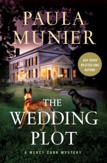 The Wedding Plot--A Mercy Carr Mystery