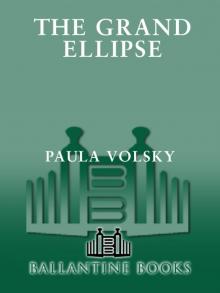 The Grand Ellipse The Grand Ellipse