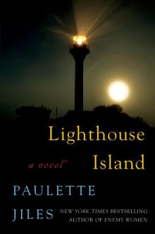 Lighthouse Island: A Novel
