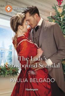 The Lady's Snowbound Scandal The Lady's Snowbound Scandal