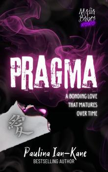 Pragma (Mafia Babes Book 2)