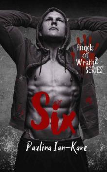 Six (Angels of Wrath Book 2)
