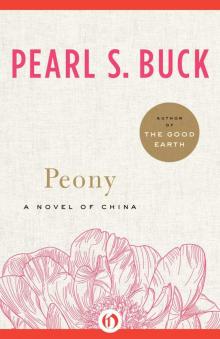 Peony: A Novel of China