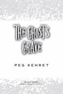 The Ghost's Grave The Ghost's Grave