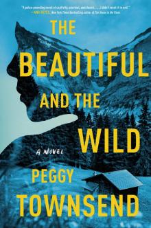 The Beautiful and the Wild The Beautiful and the Wild