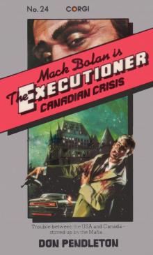 Executioner 024 - Canadian Crisis
