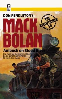 Executioner 058 - Ambush On Blood River