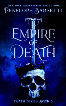 Empire of Death (Death Series Book 6)