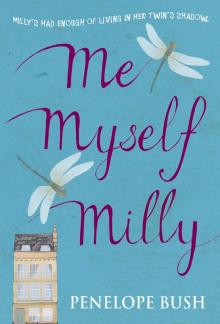 Me Myself Milly Me Myself Milly