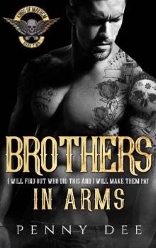 Brothers in Arms (The Kings of Mayhem MC Book 2) Brothers in Arms (The Kings of Mayhem MC Book 2)