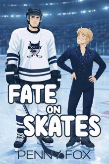 Fate on Skates: A fast-burn MM Sports Romance