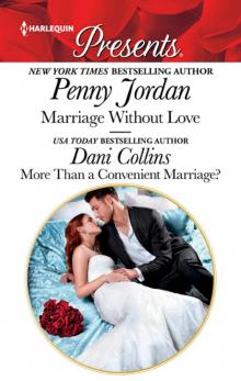 Marriage Without Love & More Than a Convenient Marriage? Marriage Without Love & More Than a Convenient Marriage?
