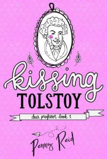 Kissing Tolstoy