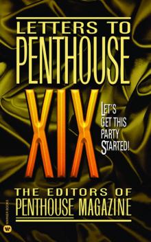 Letters to Penthouse XIX