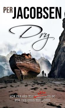 Dry Dry