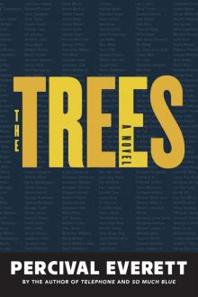 The Trees The Trees