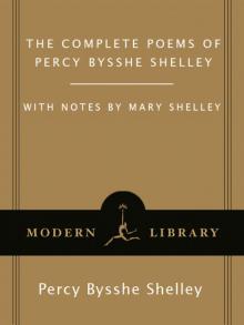 The Complete Poems of Percy Bysshe Shelley