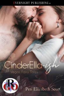 CinderElla-ish (Vegas Fairy Tales Book 1)