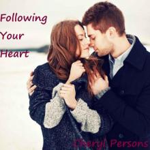 Following Your Heart (Love Conquers All)
