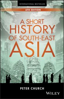 A Short History of South-East Asia A Short History of South-East Asia