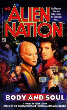 Alien Nation #3 - Body and Soul