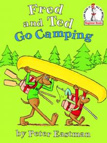 Fred and Ted go Camping
