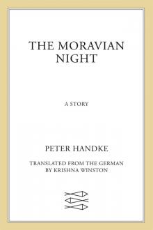 The Moravian Night The Moravian Night