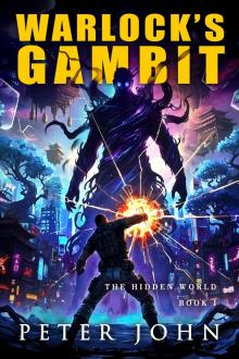 Warlock's Gambit: An Urban Fantasy LitRPG Adventure