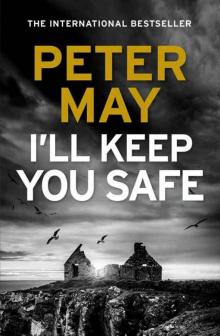 I'll Keep You Safe: the sensational new Hebrides-set thriller