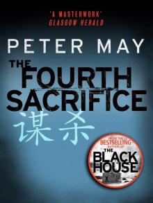 The Fourth Sacrifice (The China Thrillers 2)