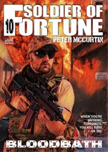 Bloodbath (A Soldier of Fortune Adventure #10) Bloodbath (A Soldier of Fortune Adventure #10)
