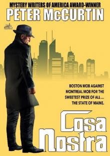 Cosa Nostra (The Mafia Chronicles #2) Cosa Nostra (The Mafia Chronicles #2)