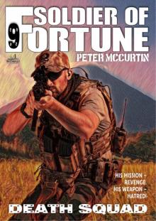 Death Squad (A Soldier of Fortune Adventure #09) Death Squad (A Soldier of Fortune Adventure #09)
