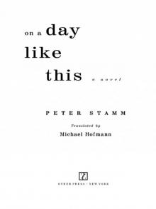 On A Day Like This