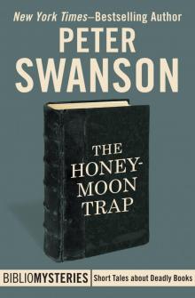 The Honeymoon Trap The Honeymoon Trap