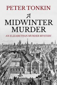 A Midwinter Murder (An Elizabethan Murder Mystery)
