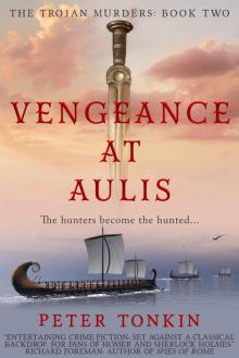 Vengeance at Aulis (The Trojan Murders Book 2)