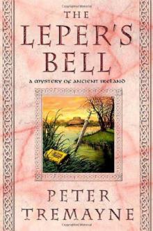 Sister Fidelma 14 - The Leper's Bell