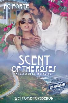 Scent of the Roses