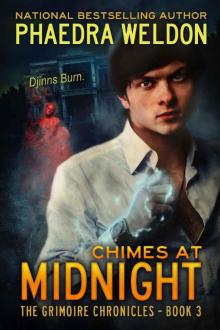 Chimes At Midnight (The Grimoire Chronicles Book 3) Chimes At Midnight (The Grimoire Chronicles Book 3)