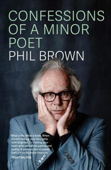 Confessions of a Minor Poet