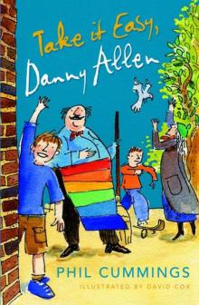 Take it Easy, Danny Allen