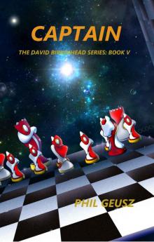 Captain (The David Birkenhead Series) Captain (The David Birkenhead Series)