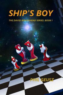 Ship's Boy (The David Birkenhead Series) Ship's Boy (The David Birkenhead Series)