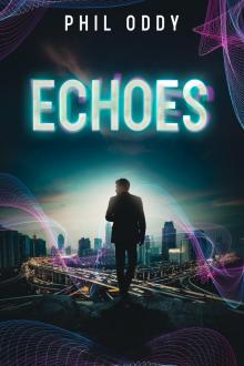 Echoes: Entanglement Book 1