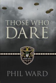 Those Who Dare