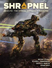 BattleTech: Shrapnel, Issue #13: (The Official BattleTech Magazine)